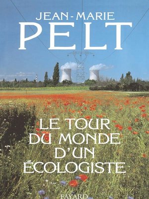 cover image of Le Tour du monde d'un écologiste